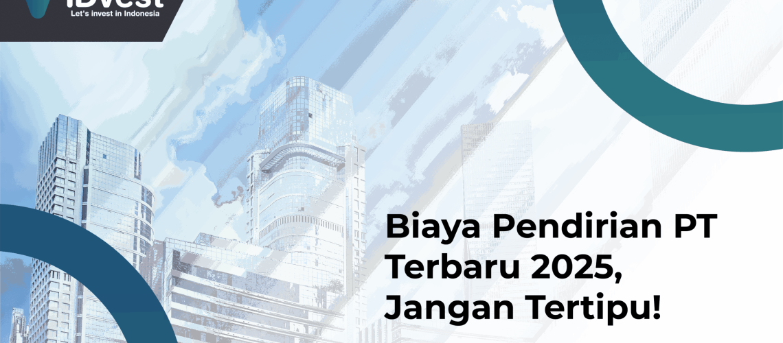 Biaya Pendirian PT 2025 Terbaru
